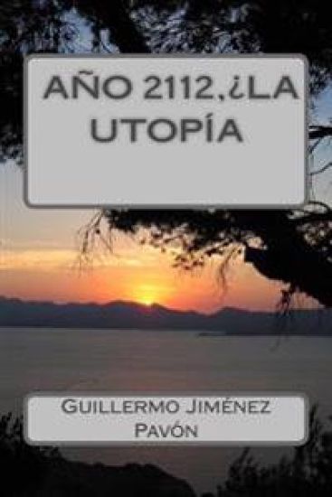 A?o 2112, ?La utop?a?