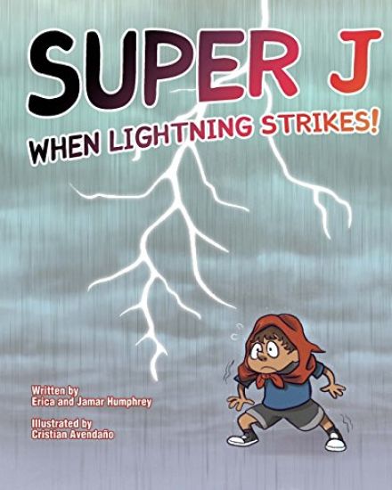 Super J: When Lightning Strikes!