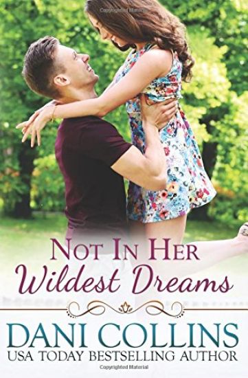 Not In Her Wildest Dreams