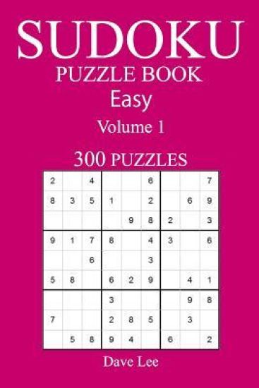 Easy 300 Sudoku Puzzle Book: Volume 1