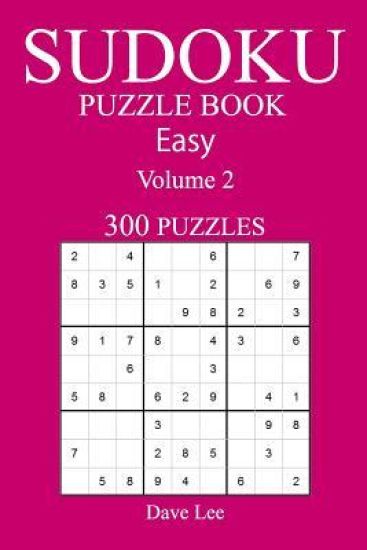 Easy 300 Sudoku Puzzle Book: Volume 2