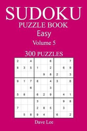 Easy 300 Sudoku Puzzle Book: Volume 5