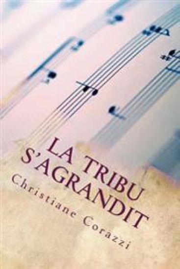 La tribu s'agrandit