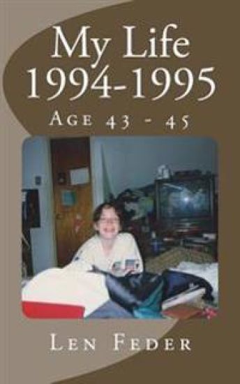 My Life 1994-1995: Age 43 - 45