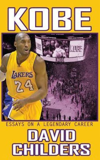 Kobe: Essays on a Legendary Career