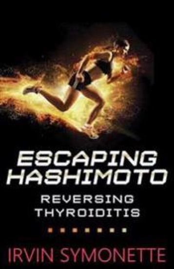 Escaping Hashimoto: Reversing Thyroiditis