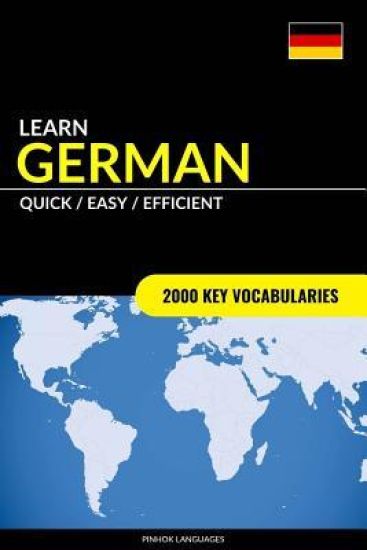 Learn German - Quick / Efficient / Simple