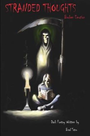 Stranded Thoughts: Broken Emotion