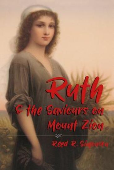 Ruth and the Saviours on Mount Zion