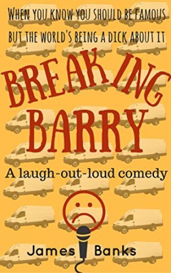 Breaking Barry: A laugh-out-loud comedy