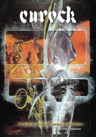 The Music of Gilbert Artman & Urban Sax: Eurock