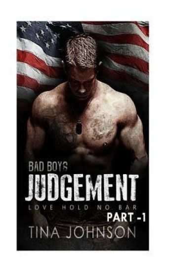 Bad boy part-1: Bad boy judgment ( Erotica romance, Lawyer romance, contemporary western romace)