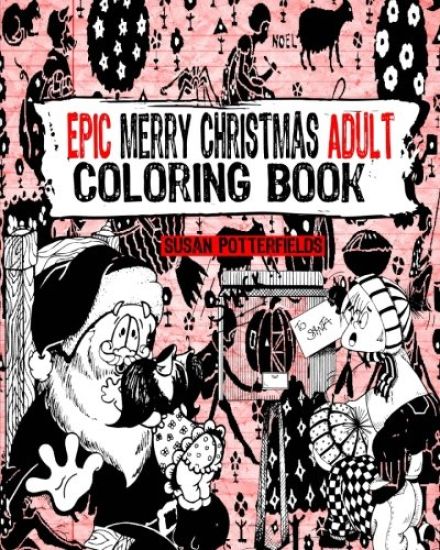 Epic Merry Christmas Adult Coloring Book