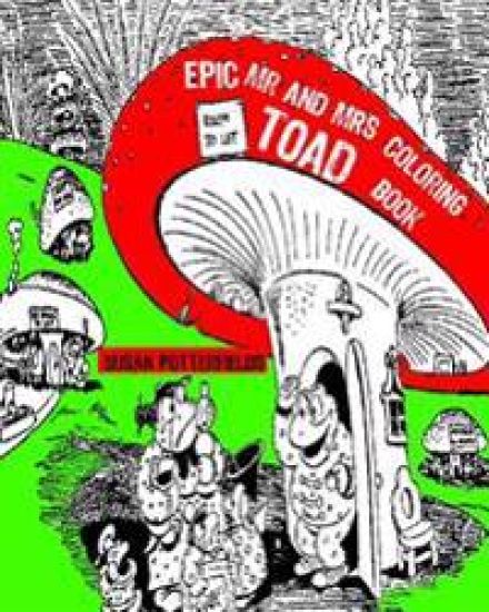 Epic Mr And Mrs Toad Adult Coloring Book