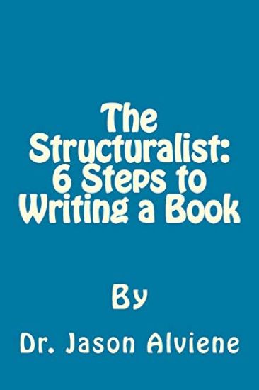 The Structuralist: 6 Steps to Writing a Book