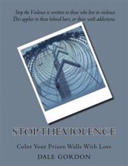 Stop the Violence: Color Your Prison Walls With Love