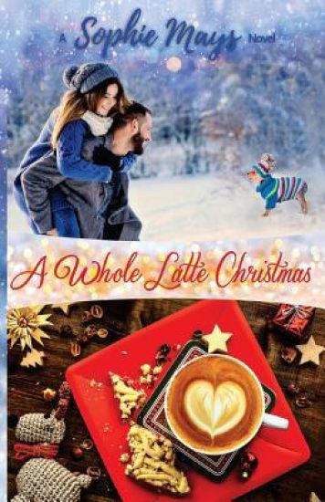A Whole Latte Christmas (LARGE PRINT): A Small Town Holiday Short Read
