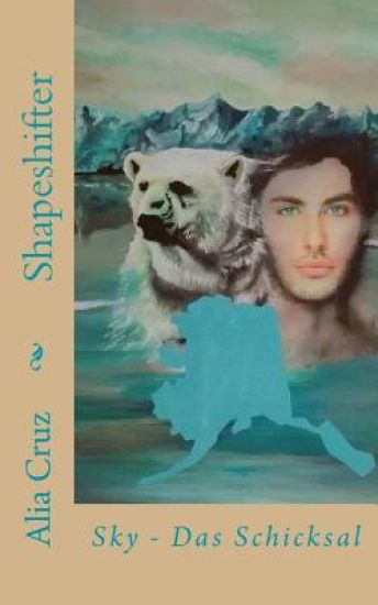 Shapeshifter: Sky - Das Schicksal
