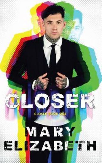Closer
