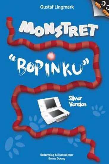 Monstret Bopinku - Silver Version