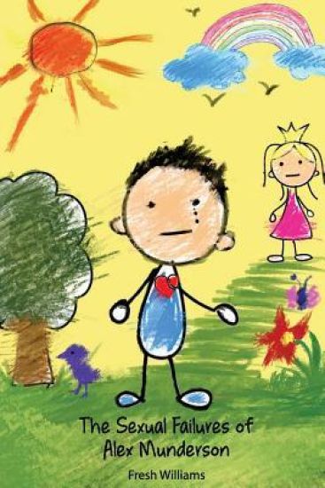 The Sexual Failures of Alex Munderson