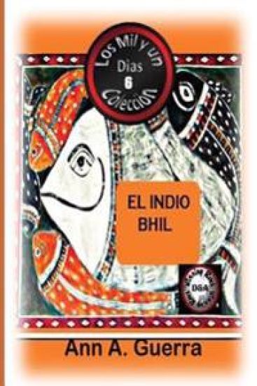 El Indio Bhil: Cuento Juvenil Corto
