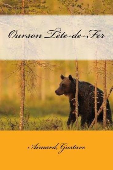 Ourson Tête-de-Fer
