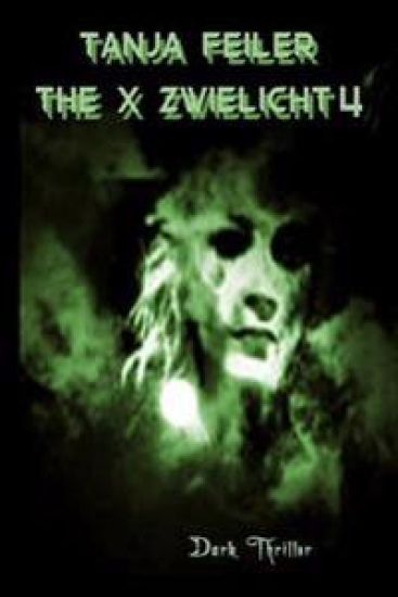The X Zwielicht 4: Dark Thriller