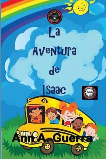 La Aventura de Isaac: Cuento No. 10 de la Coleccion Los Mil Y Un Dias