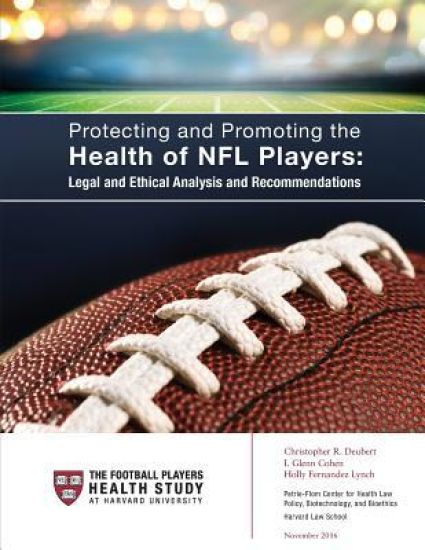 Protecting and Promoting the Health of NFL Players: Legal and Ethical Analysis and Recommendations