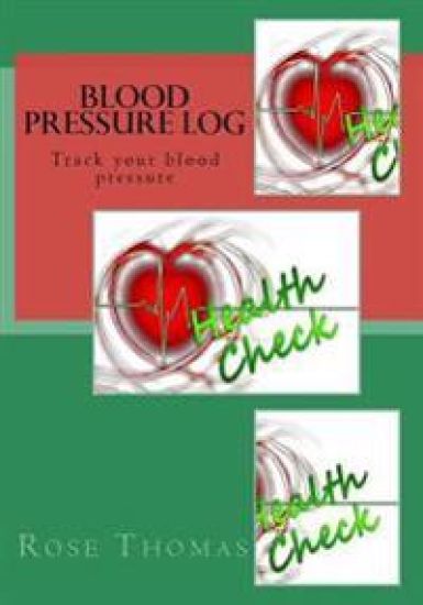 Blood Pressure Log: Check your blood pressure