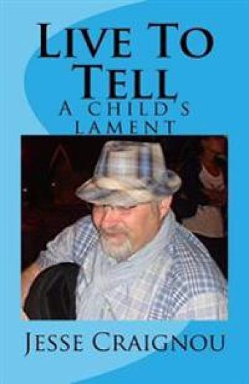 Live To Tell: A child's lament