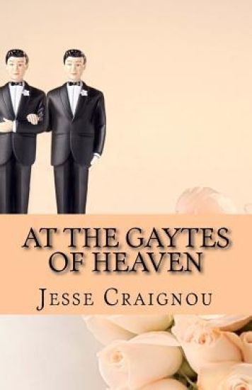 At The Gaytes Of Heaven: The Rainbow's End