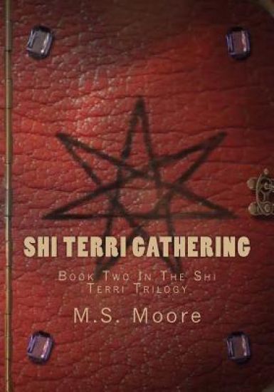 Shi Terri Gathering: Book Two