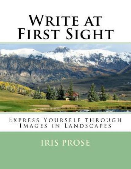Write at First Sight: Express Yourself through Images in Landscapes