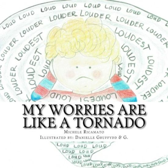 My Worries are Like a Tornado