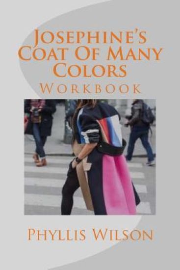 Josephine's Coat Of Many Colors: Workbook