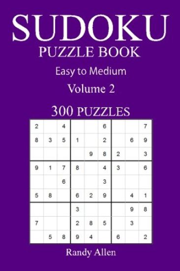 300 Easy to Medium Sudoku Puzzle Book: volume 2