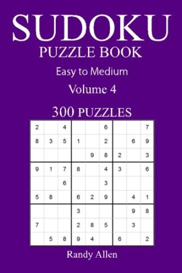 300 Easy to Medium Sudoku Puzzle Book: volume 4