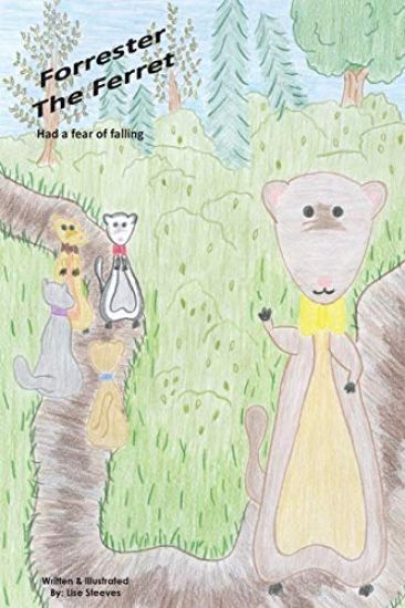 Forrester The Ferret: Bow Ties of Bravery Alphabet Series