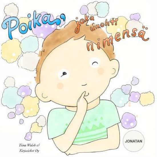 Poika, joka unohti nimensä JONATAN