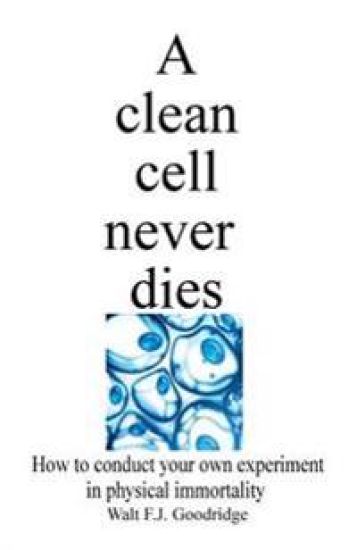 A clean cell never dies