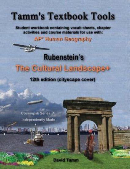 The Cultural Landscape 12th edition+ Student Workbook: Relevant daily assignments tailor-made to the Rubenstein text