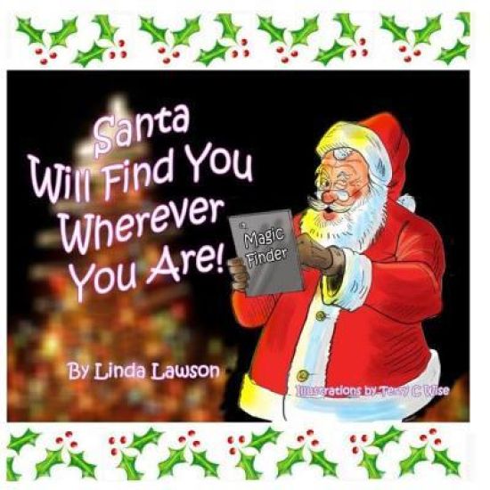 Santa Will Find You Wherever You Are