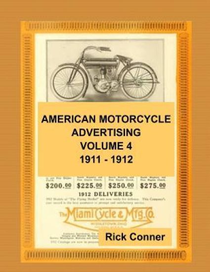 American Motorcycle Advertising Volume 4: 1911 - 1912