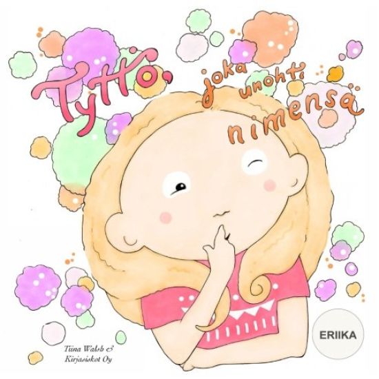 Tyttö, joka unohti nimensä ERIIKA