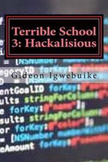 Terrible School 3: Hackalisious