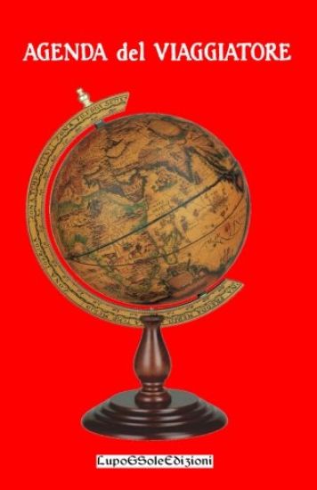 Agenda del Viaggiatore: agenda perpetua