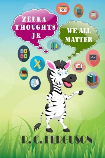 Zebra Thoughts Jr: We All Matter