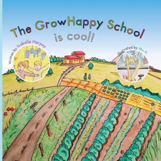 The GrowHappy School is cool!